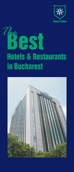 The Best Hotels and Restaurants in Bucharest